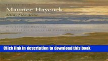 Download On Site With Maurice Haycock Artist of the Arctic: Paintings and Drawings of Historical