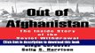[Popular] Books Out of Afghanistan: The Inside Story of the Soviet Withdrawal Free Online