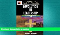 READ THE NEW BOOK Revolution in Leadership: Training Apostles for Tomorrow s Church (Ministry for