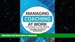 READ THE NEW BOOK Managing Coaching at Work: Developing, Evaluating and Sustaining Coaching in