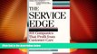Must Have  The Service Edge: 101 Companies That Profit from Customer Care (Plume)  READ Ebook