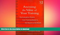 FAVORIT BOOK Assessing the Value of Your Training: The Evaluation Process from Training Needs to