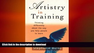 FAVORIT BOOK Artistry in Training: Thinking Differently about the Way You Help People to Learn