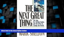 READ FREE FULL  The Next Great Thing: The Sun, the Stirling Engine and the Drive to Change the