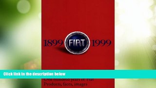 Big Deals  One Hundred Years of Fiat Products, Faces, Images  Free Full Read Best Seller