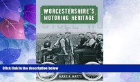 Big Deals  Worcestershire s Motoring Heritage  Free Full Read Most Wanted