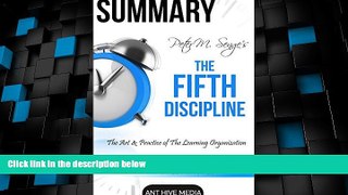 Big Deals  Summary Peter Senge s  The Fifth Discipline  Best Seller Books Most Wanted