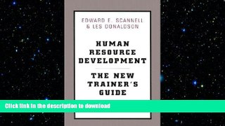 FAVORIT BOOK Human Resource Development: The New Trainer s Guide FREE BOOK ONLINE