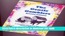 [Popular] Books The Gentle Gamblers (A Trilogy of Canadian Historical Novels Book 1) Full Download
