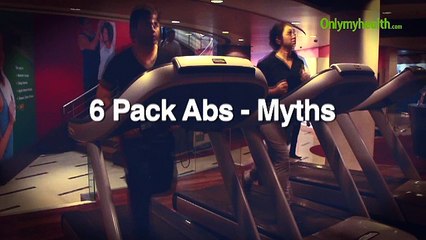 Myths behind 6 pack abs
