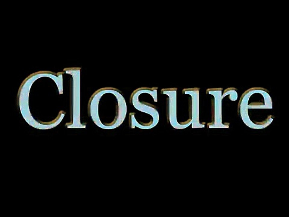 Closure