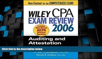 Must Have  Wiley CPA Exam Review 2006: Auditing and Attestation (Wiley CPA Examination Review: