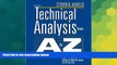 Must Have  Technical Analysis from A to Z, 2nd Edition  READ Ebook Full Ebook Free