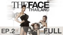 [VTVF] Vietsub The Face Thailand Season 2 - Ep2 - Vietsub Thai Video Fanpage