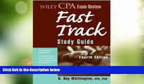 Big Deals  Wiley CPA Exam Review Fast Track Study Guide  Free Full Read Most Wanted