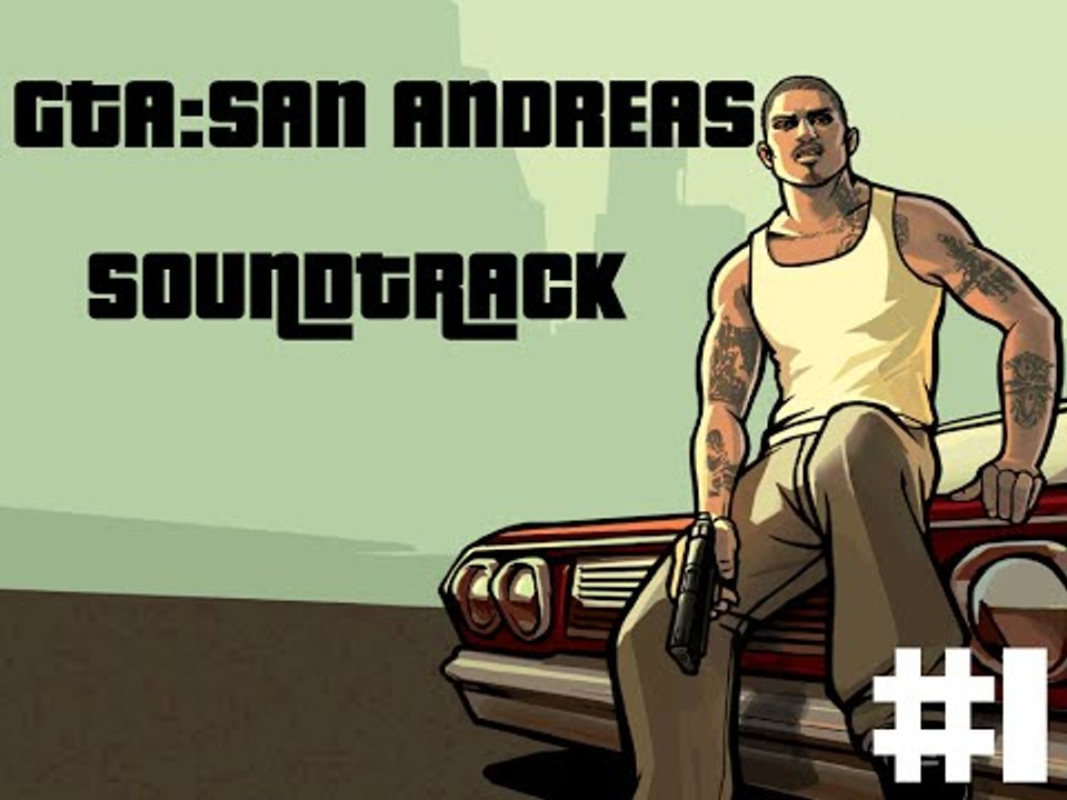 Grand Theft Auto:San Andreas Soundtrack