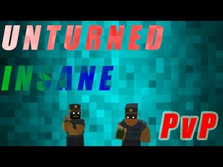 Unturned COPS Insane PvP