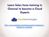 Learn Sales force training in Chennai | Sales force training Experts