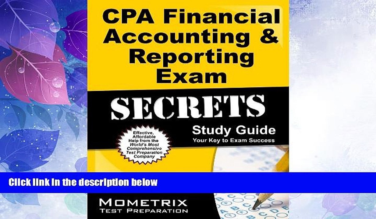Big Deals  CPA Financial Accounting   Reporting Exam Secrets Study Guide: CPA Test Review for the