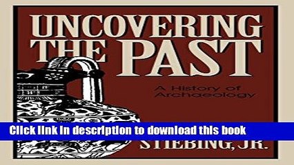[Popular] Uncovering the Past Kindle Free