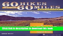 [Popular] 60 Hikes Within 60 Miles: Salt Lake City: Including Ogden, Provo, and the Uintas Kindle