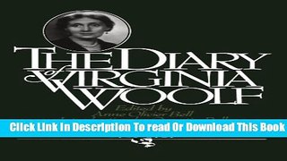 [Download] The Diary of Virginia Woolf, Volume 1: 1915-1919 Kindle Online