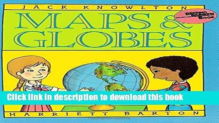 [Download] Maps and Globes (Reading Rainbow Book) Hardcover Online