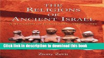 [Popular] The Religions of Ancient Israel: A Synthesis of Parallactic Approaches Hardcover