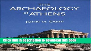 [Popular] The Archaeology of Athens Hardcover Free