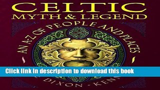 [Popular] Celtic Myth   Legend: An A-Z Of People and Places Hardcover OnlineCollection