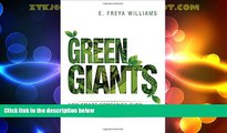 Must Have  Green Giants: How Smart Companies Turn Sustainability into Billion-Dollar Businesses