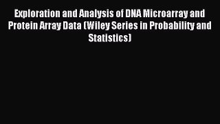 [PDF] Exploration and Analysis of DNA Microarray and Protein Array Data (Wiley Series in Probability