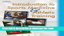 [Download] Introduction to Sports Medicine   Athletic Training Hardcover Online