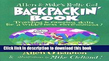 [Popular] Allen   Mike s Really Cool Backpackin  Book: Traveling   camping skills for a wilderness