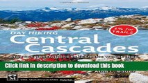 [Popular] Day Hiking: Central Cascades Hardcover OnlineCollection