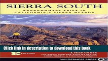 [Popular] Sierra South: Backcountry Trips in Californias Sierra Nevada Kindle Free