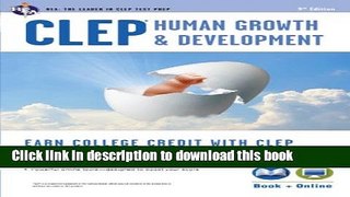 [Download] CLEPÂ® Human Growth   Development Book + Online (CLEP Test Preparation) Paperback