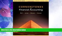 Big Deals  Cornerstones of Financial Accounting, Current Trends Update (Available Titles Aplia)