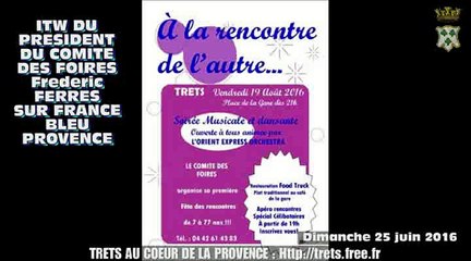 ITW FRANCE-BLEU du Pres. comité des foires 25juin2016
