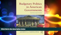 FREE PDF  Budgetary Politics in American Governments  BOOK ONLINE