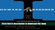 [Download] Intelligence Reframed: Multiple Intelligences for the 21st Century Paperback Free