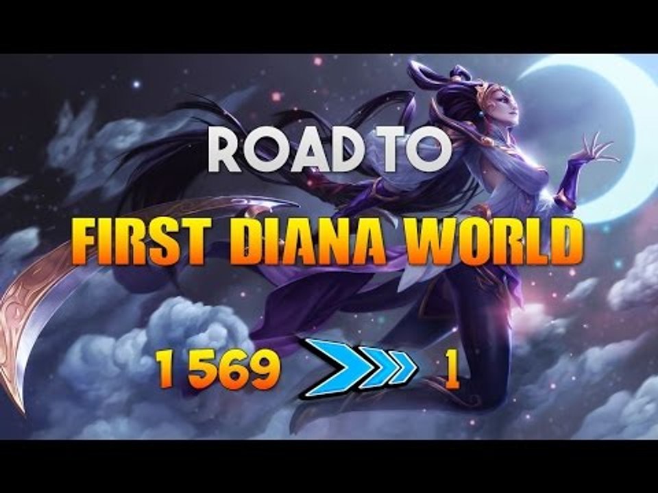 ROAD TO FIRST DIANA WORLD ! #3