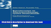 Download Betriebsrenten im Altersversicherungssystem Deutschlands: Eine Betrachtung aus