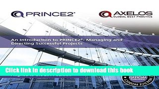 [Download] An Introduction to PRINCE2TM: Managing and Directing Successful Projects Paperback