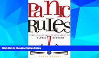 READ FREE FULL  Panic Rules!: Everything You Need to Know about the Global Economy  READ Ebook