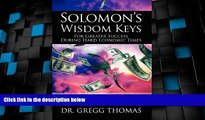 Big Deals  Solomon s Wisdom Keys For Greater Success During Hard Economic Times: 40 Days of