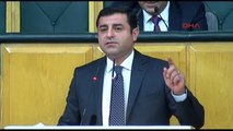 Demirtaş Gülen Konuşursa ve Burada Yargılanırsa Allah Korusun Tek Partili Sisteme Geçeriz, Bir Tek...