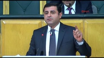 Demirtaş Gülen Konuşursa ve Burada Yargılanırsa Allah Korusun Tek Partili Sisteme Geçeriz, Bir Tek...