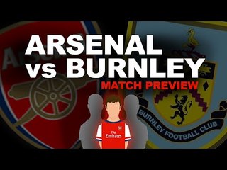 Arsenal vs Burnley | FA CUP PREVIEW