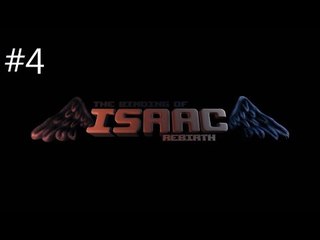The Binding of Isaac: Rebirth | #4 來一起玩Crazy roll吧! | 06KA C7TY